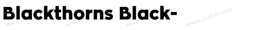 Blackthorns Black字体转换